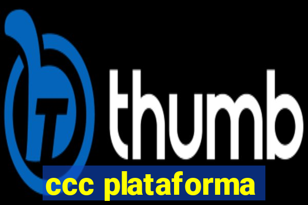 ccc plataforma